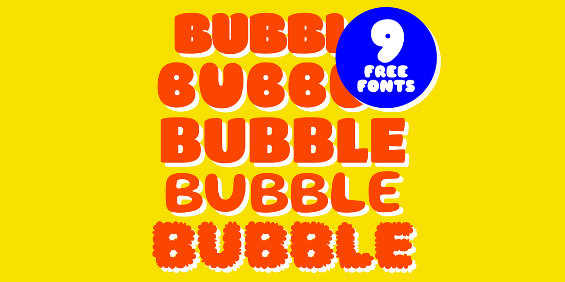9 free bubble fonts