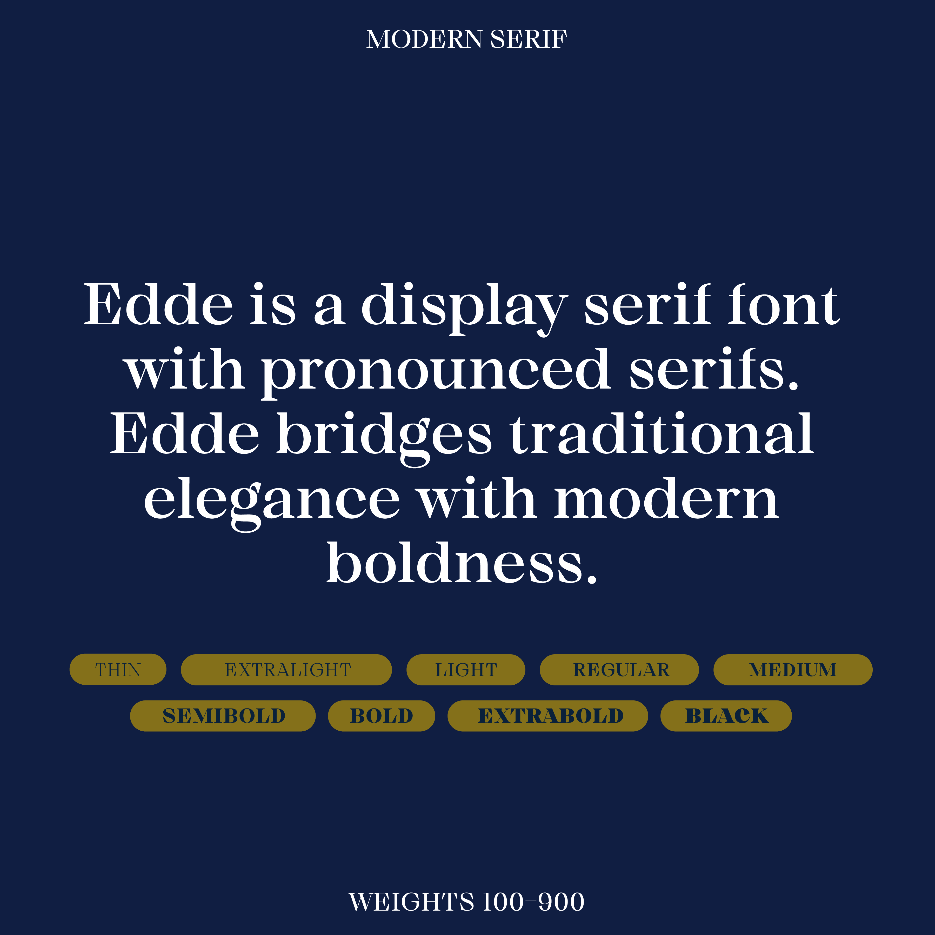 Edde, modern serif when bold