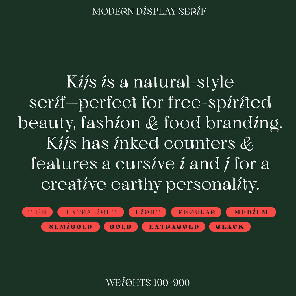 Kijs, unique serif font with a natural twist