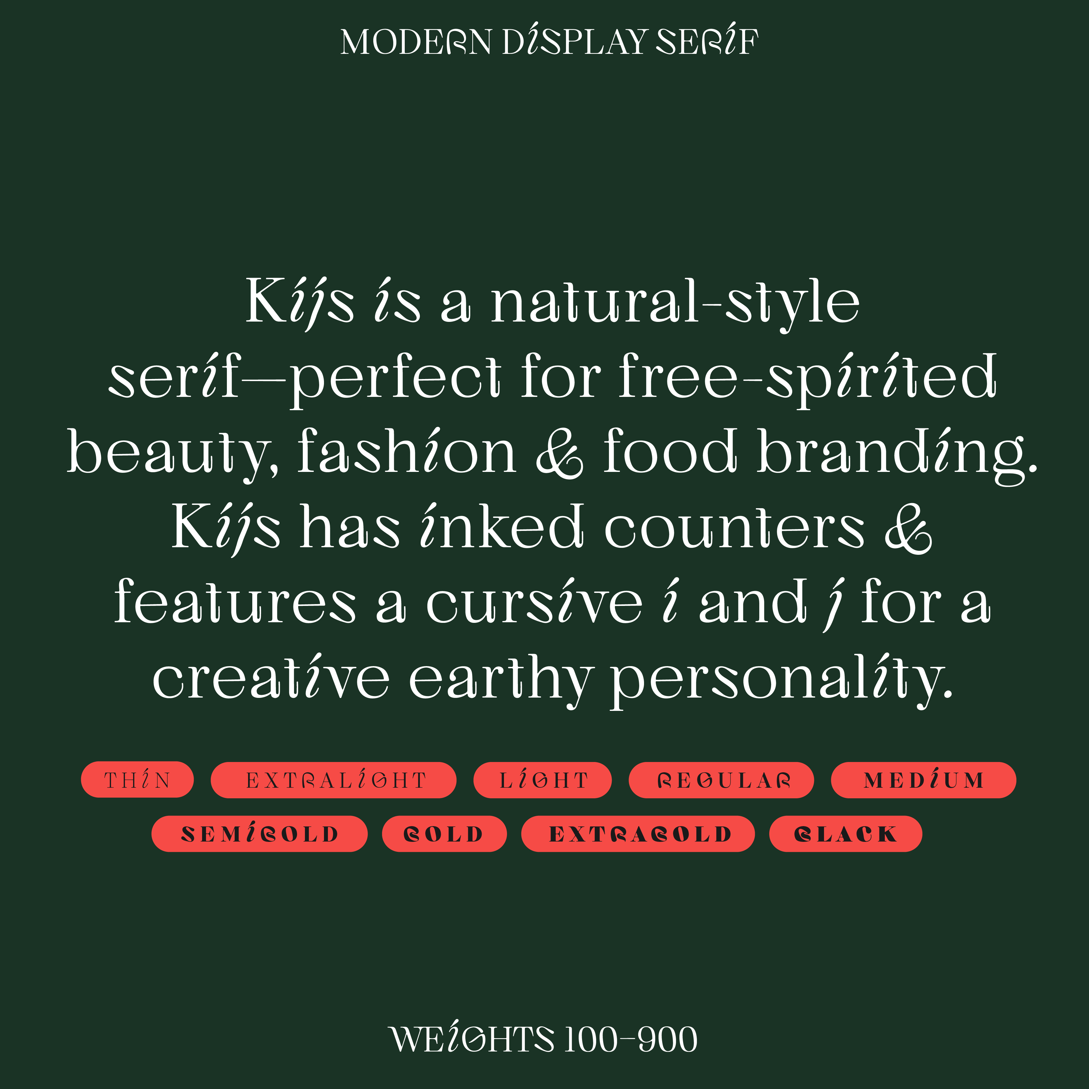 Kijs, unique serif font with a natural twist