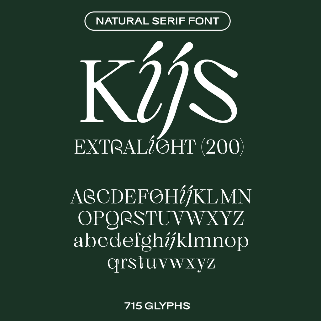 Kijs extralight, natural font