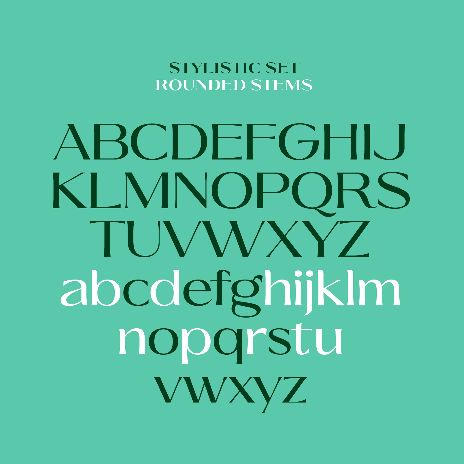 Ques stylistic set with rounded stems