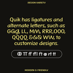 Quik ligatures and letter combinations