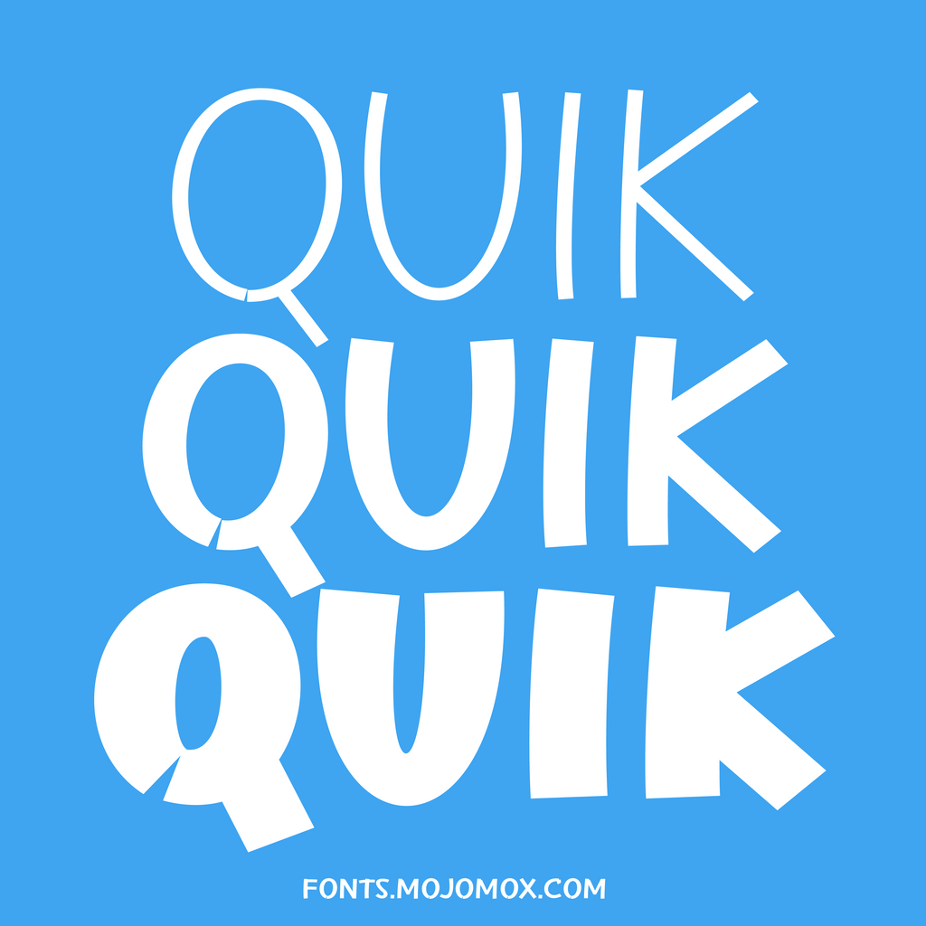Quik—Marker font for fun crafts, food, sports