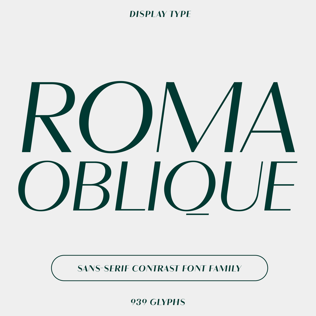 Roma—Sans-serif contrast typeface (OBLIQUE)