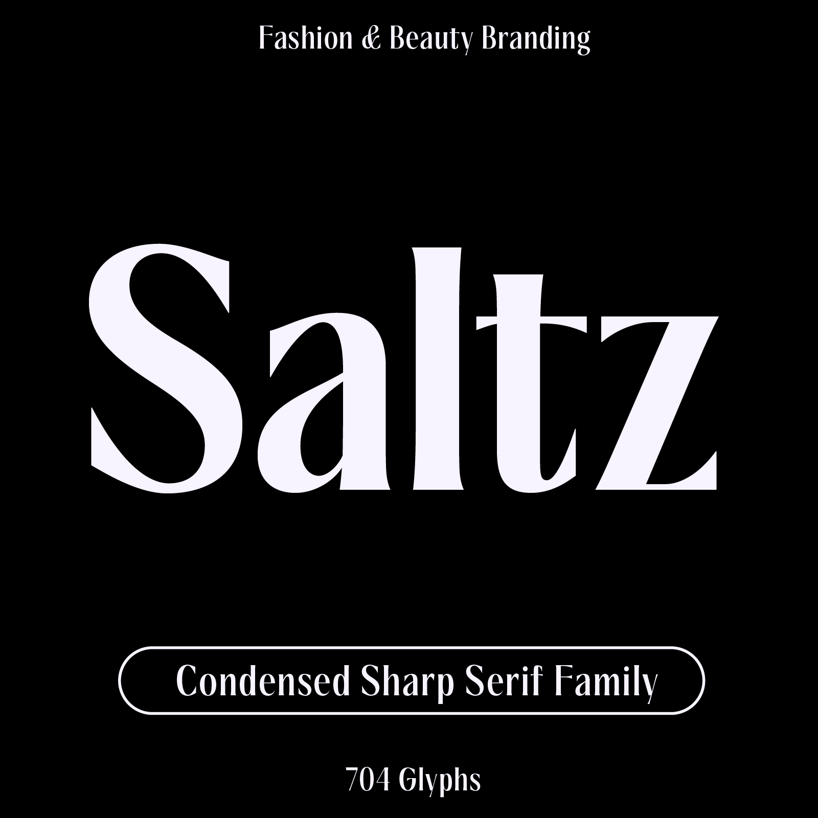 Saltz Serif—Sharp Condensed Font for Fashion & Beauty Branding
