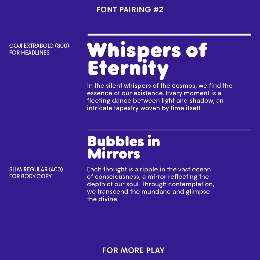 Font pairing 2: Slim with Goji text example
