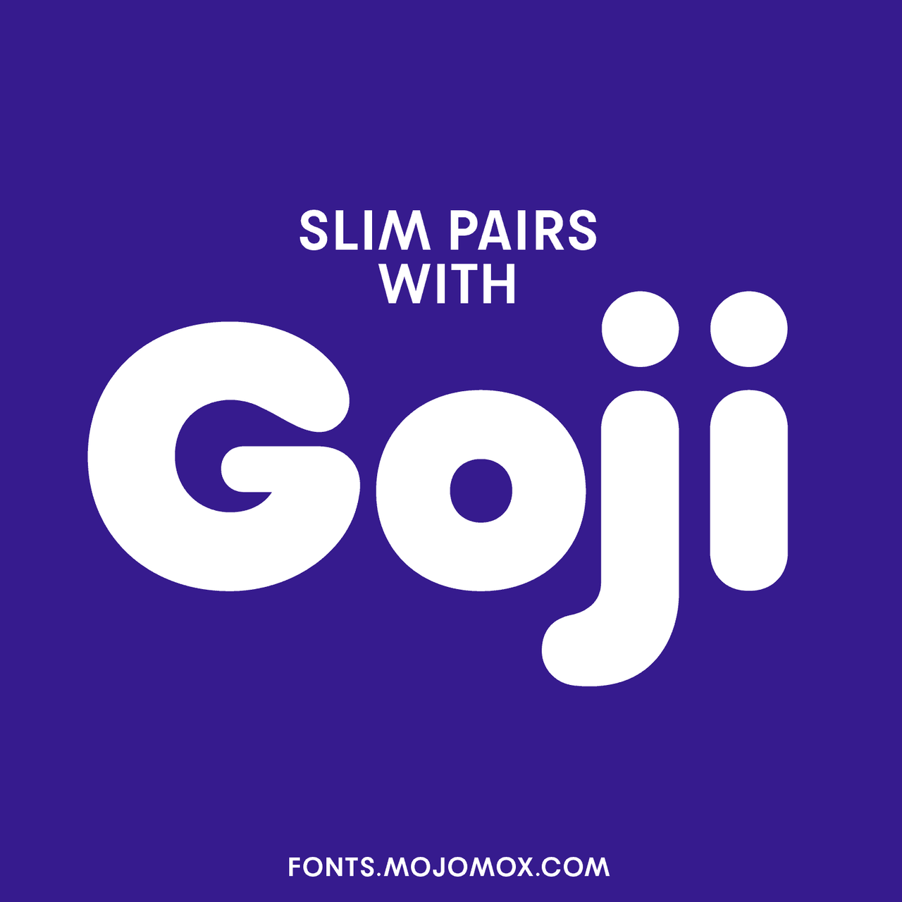 Goji—Friendly, rounded display font – Mojomox