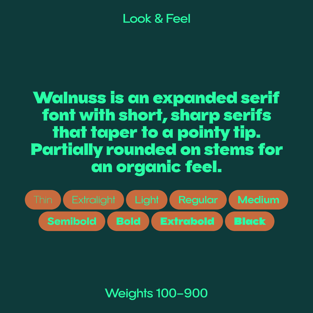 Walnuss expanded serif font description and weights