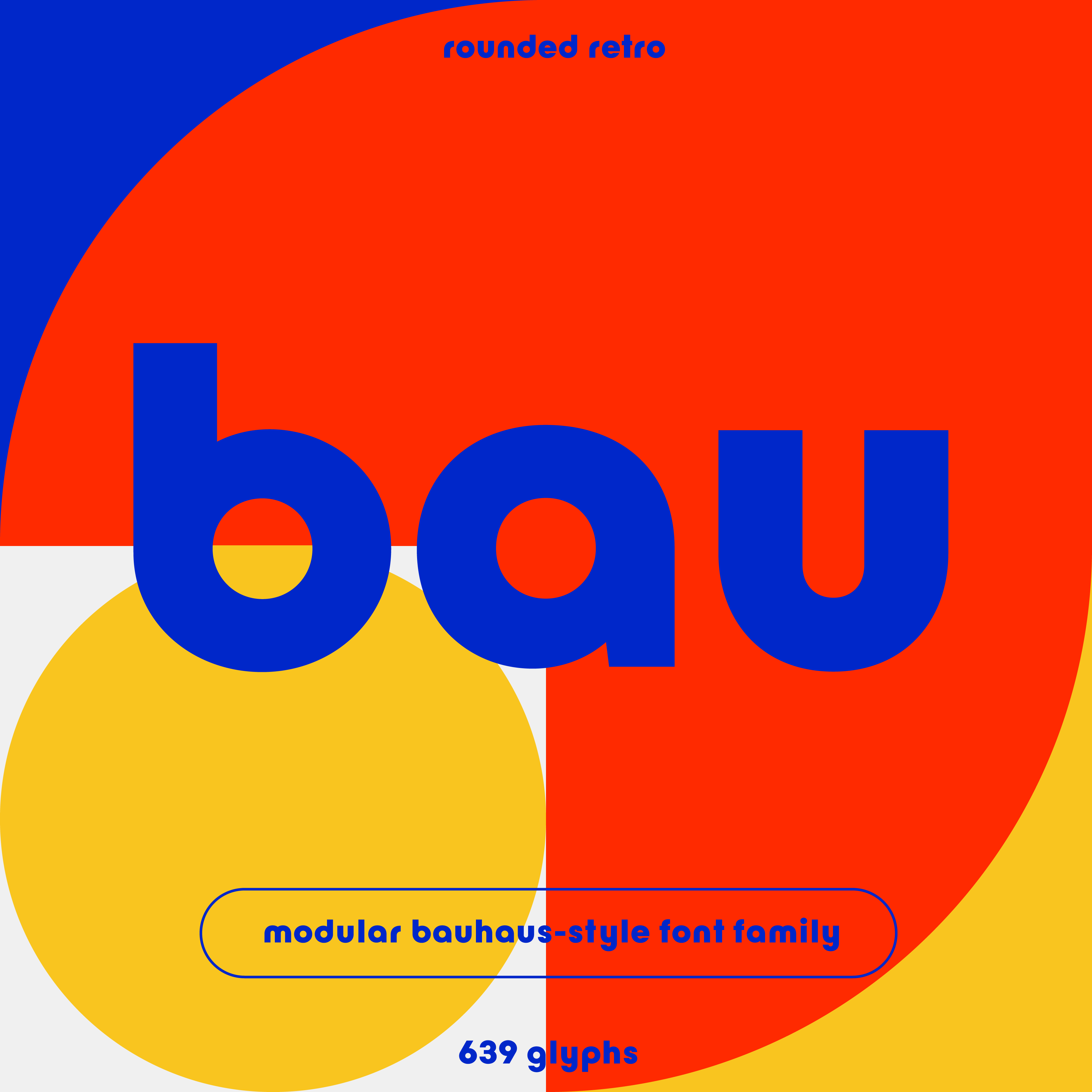 Bauhaus Bau, rounded retro font