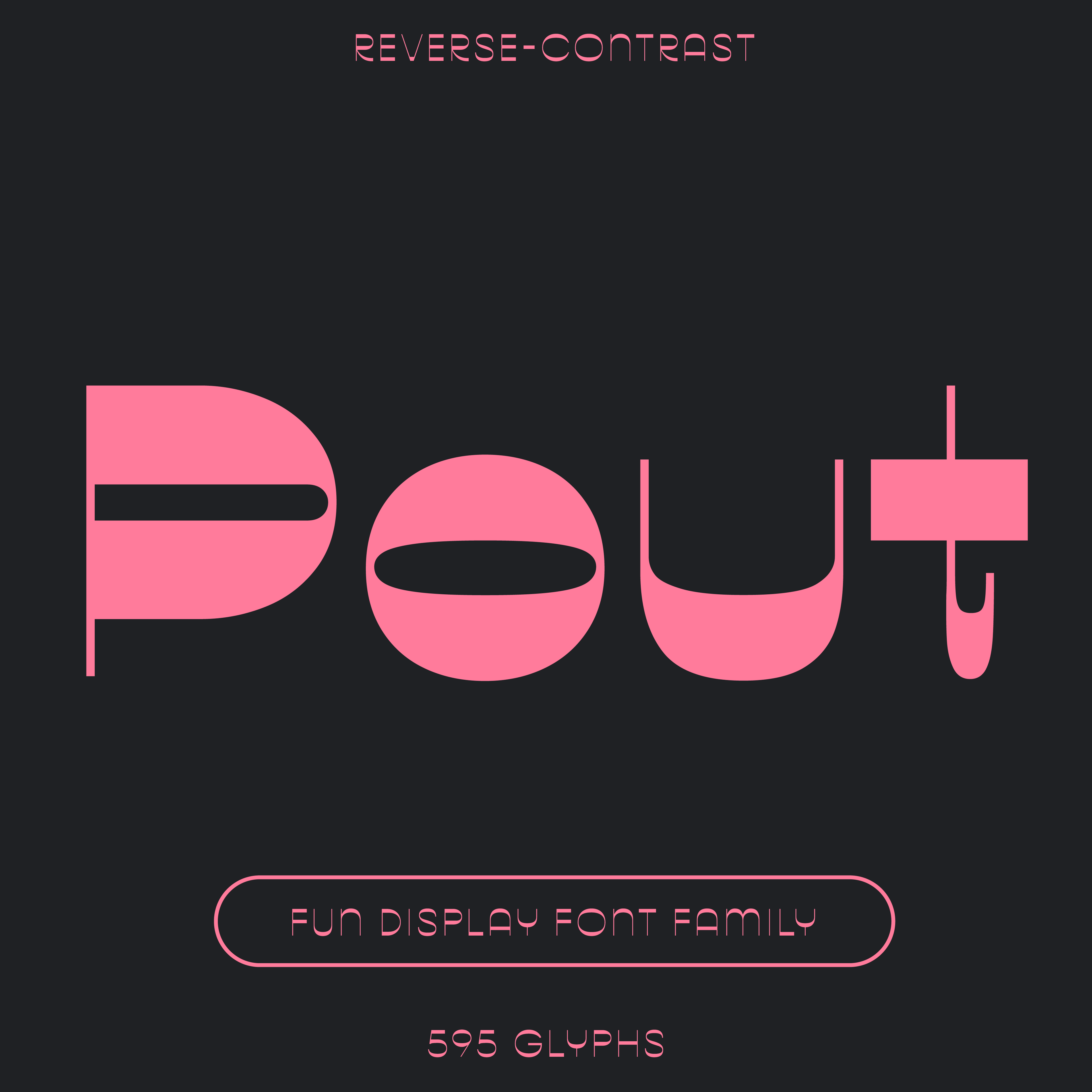 Pout, fun display font, reverse-contrast