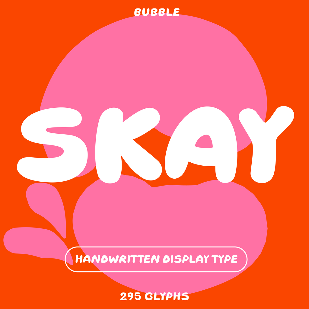 Skay, handwritten bubble font